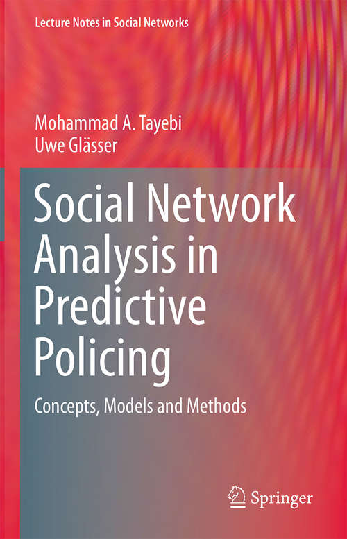 Book cover of Social Network Analysis in Predictive Policing