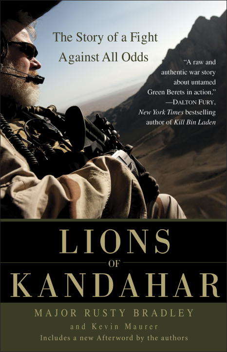 Book cover of Lions of Kandahar: The Story of a Fight Against All Odds