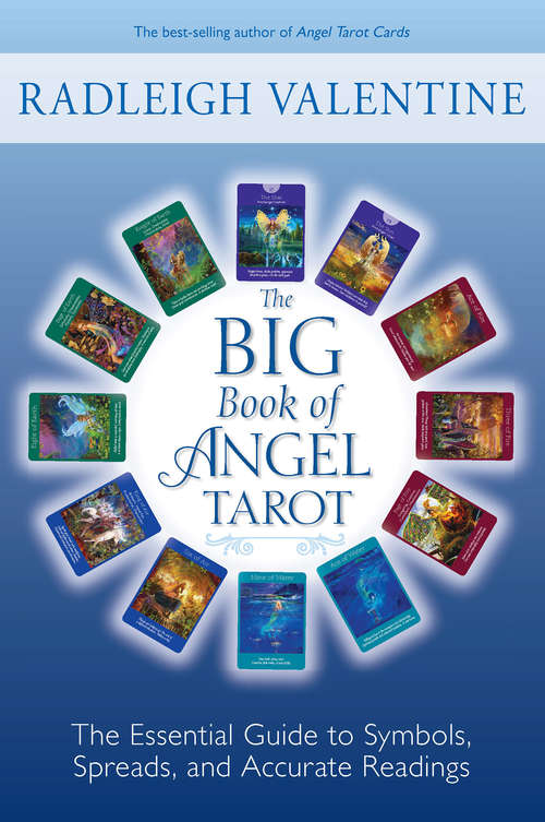 Book cover of The Big Book of Angel Tarot: The Essential Guide to Symbols, Spreads, and Accurate Readings