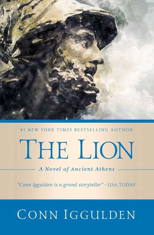 Book cover of The Lion: A Novel of Ancient Athens