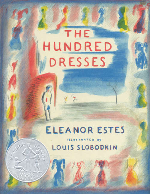 Book cover of The Hundred Dresses: Instructional Guides For Literature