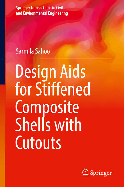 Book cover of Design Aids for Stiffened Composite Shells with Cutouts