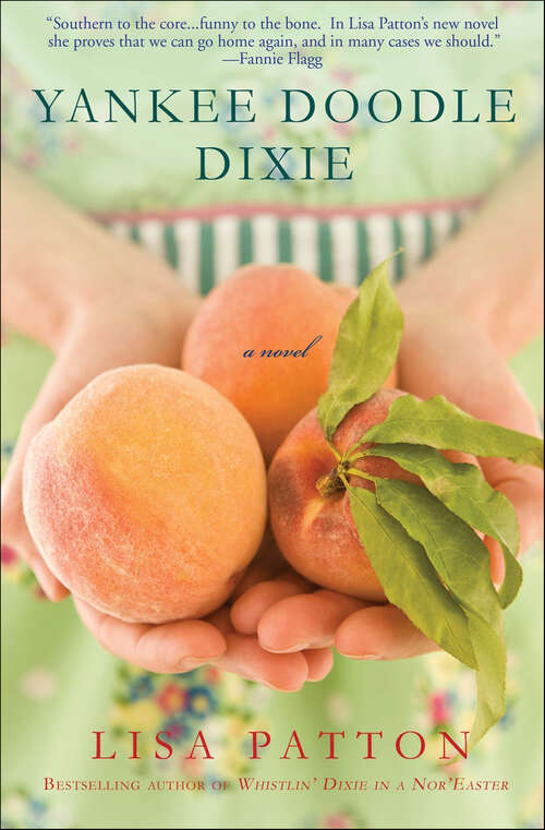 Book cover of Yankee Doodle Dixie: A Novel (Dixie Series #2)