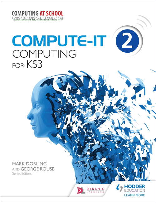 Book cover of Compute-IT: Student's Book 2 - Computing For Ks3