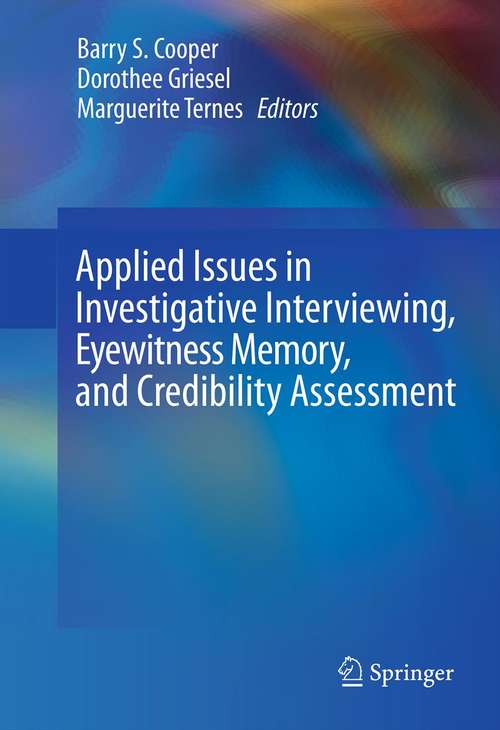 Book cover of Applied Issues in Investigative Interviewing, Eyewitness Memory, and Credibility Assessment