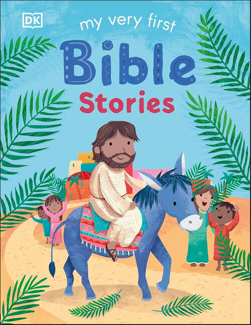 Book cover of My Very First Bible Stories (First Bible Stories)