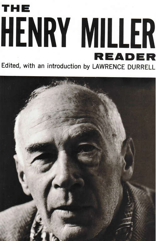 Book cover of The Henry Miller Reader (Essay Index Reprint Ser.)