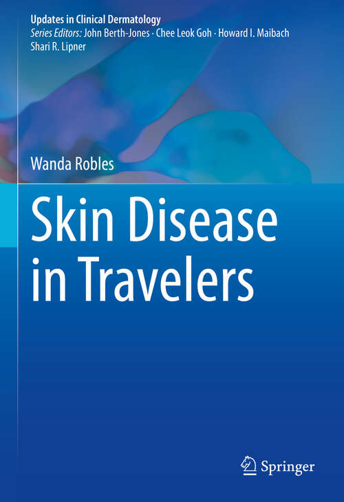 Book cover of Skin Disease in Travelers (2024) (Updates in Clinical Dermatology)