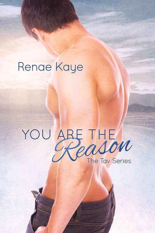 Book cover of You Are the Reason (The Tav #2)