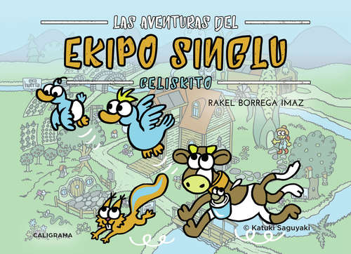 Book cover of Las aventuras del Ekipo SinGlu