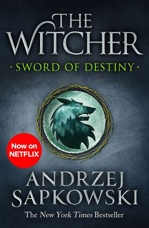 Book cover of Sword of Destiny (The\witcher Ser.)