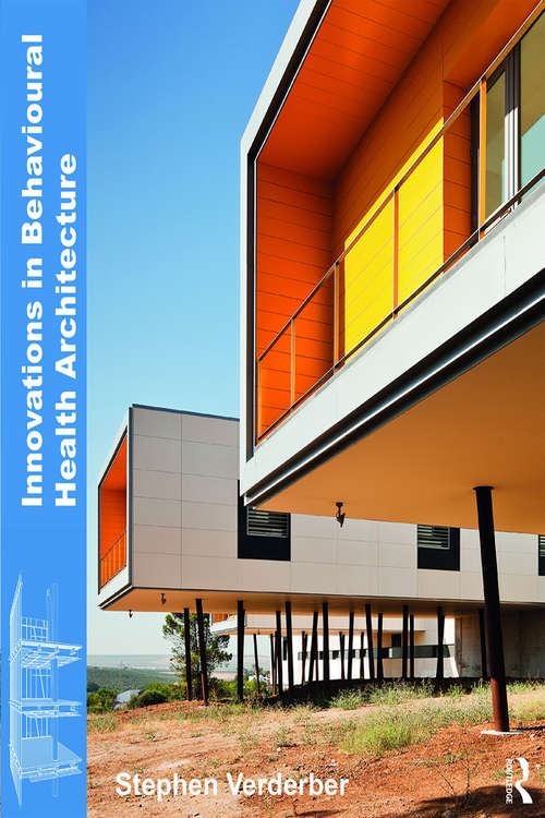 Book cover of Innovations in Behavioural Health Architecture