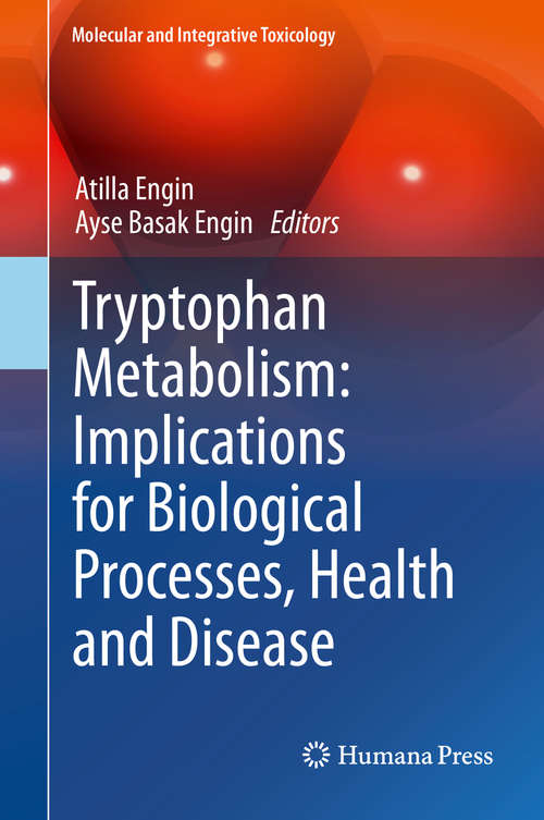 Book cover of Tryptophan Metabolism: Implications for Biological Processes, Health and Disease