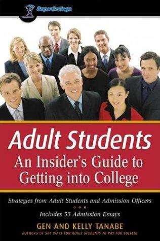 Book cover of Adult Students: An Insider's Guide to Getting into College