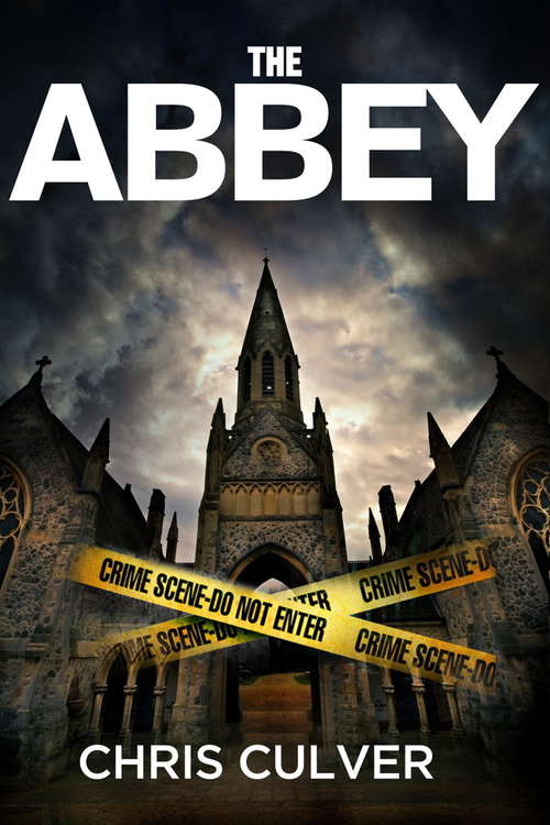 Book cover of The Abbey (Detective Ash Rashid #1)