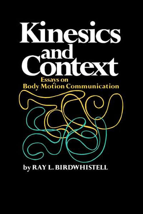 Book cover of Kinesics and Context