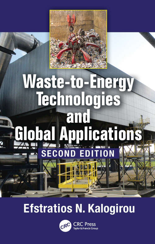 Book cover of Waste-to-Energy Technologies and Global Applications