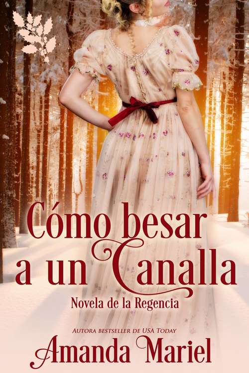 Book cover of Cómo besar a un canalla