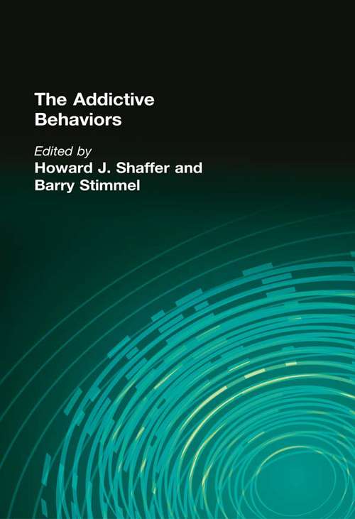 Book cover of The Addictive Behaviors