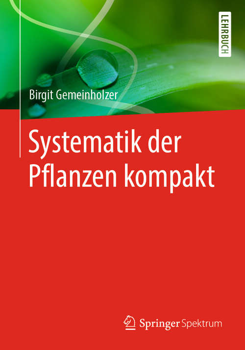 Book cover of Systematik der Pflanzen kompakt (1. Aufl. 2018)