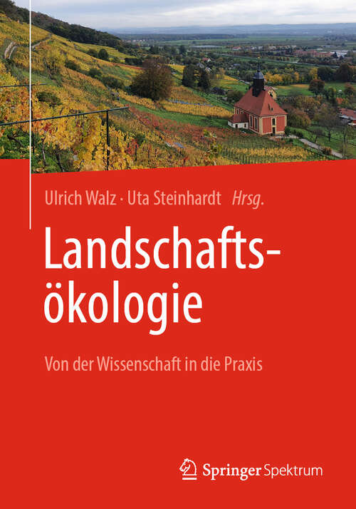 Book cover of Landschaftsökologie: Von der Wissenschaft in die Praxis