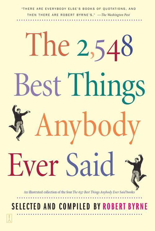 Book cover of The 2,548 Best Things Anybody Ever Said