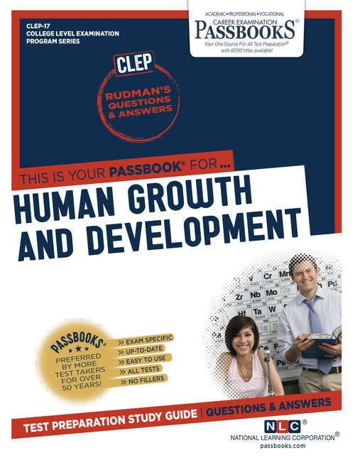 Book cover of HUMAN GROWTH AND DEVELOPMENT: Passbooks Study Guide (College Level Examination Program Series (CLEP))