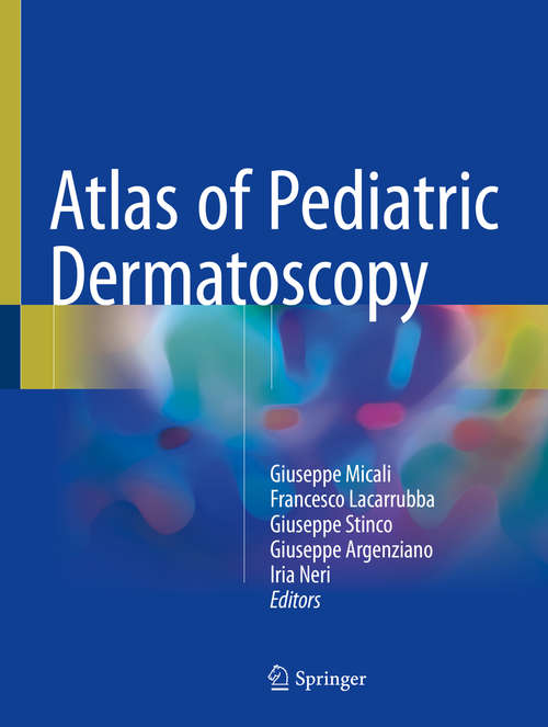 Book cover of Atlas of Pediatric Dermatoscopy