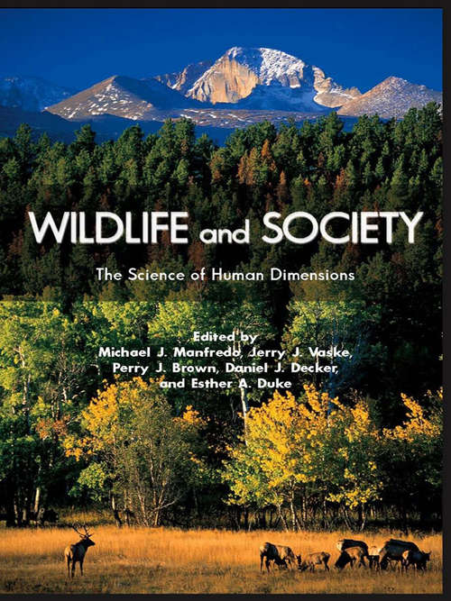 Book cover of Wildlife and Society: The Science of Human Dimensions (2)