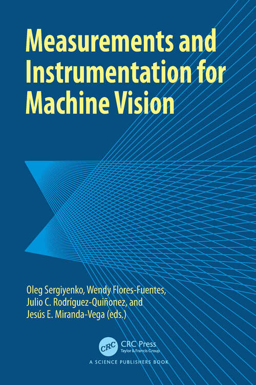 Book cover of Measurements and Instrumentation for Machine Vision