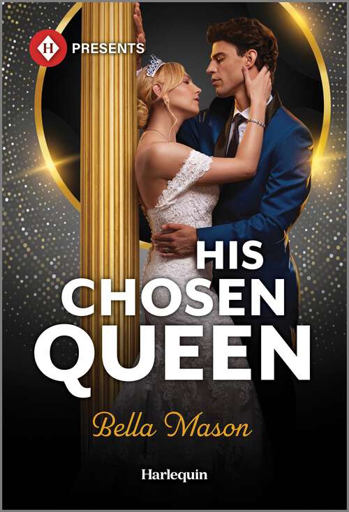 Book cover of His Chosen Queen (Original)