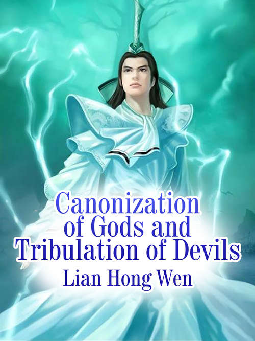 Book cover of Canonization of Gods and Tribulation of Devils: Volume 3 (Volume 3 #3)
