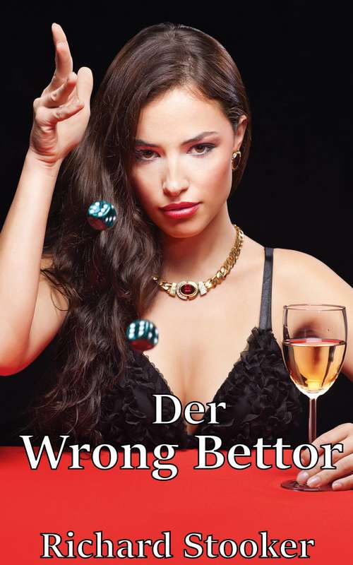 Book cover of Der Wrong Bettor