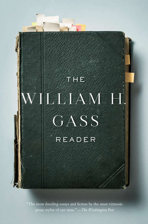 Book cover of The William H. Gass Reader