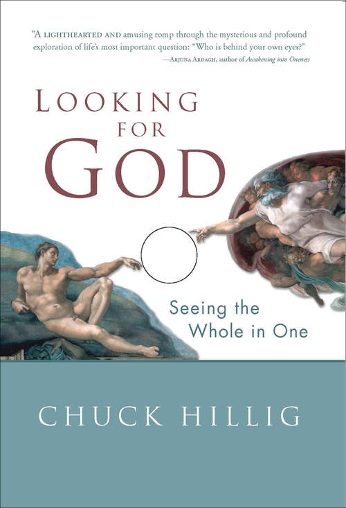 Book cover of Looking for God: Seeing the Whole in One
