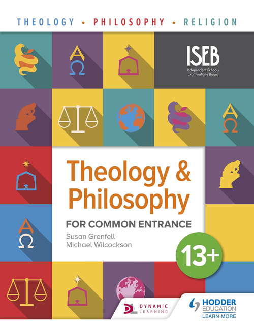 Book cover of Theology and Philosophy for Common Entrance 13+