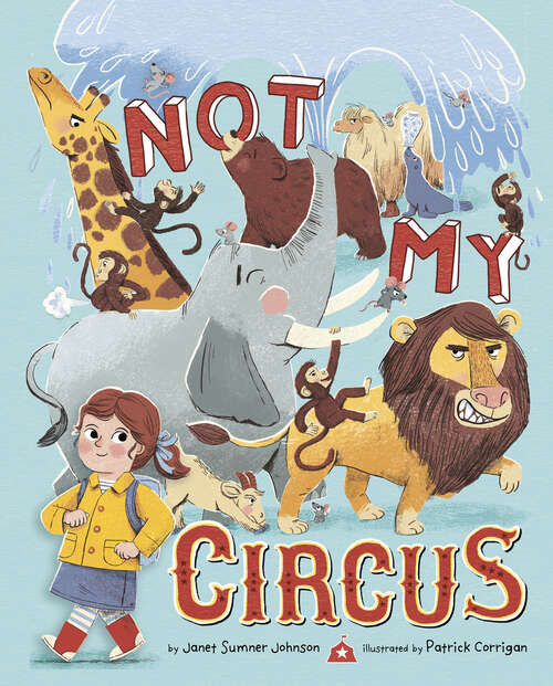 Book cover of Not My Circus