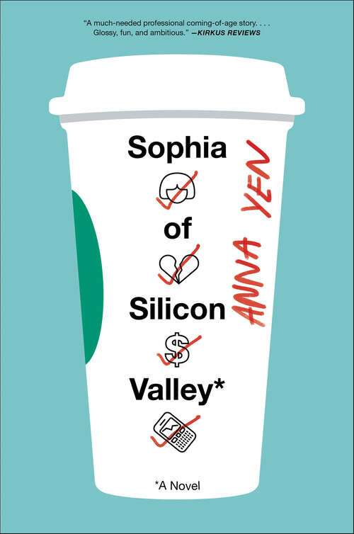 Book cover of Sophia of Silicon Valley: A Novel