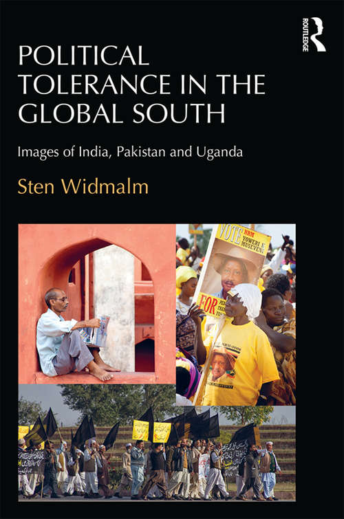 Book cover of Political Tolerance in the Global South: Images of India, Pakistan and Uganda.