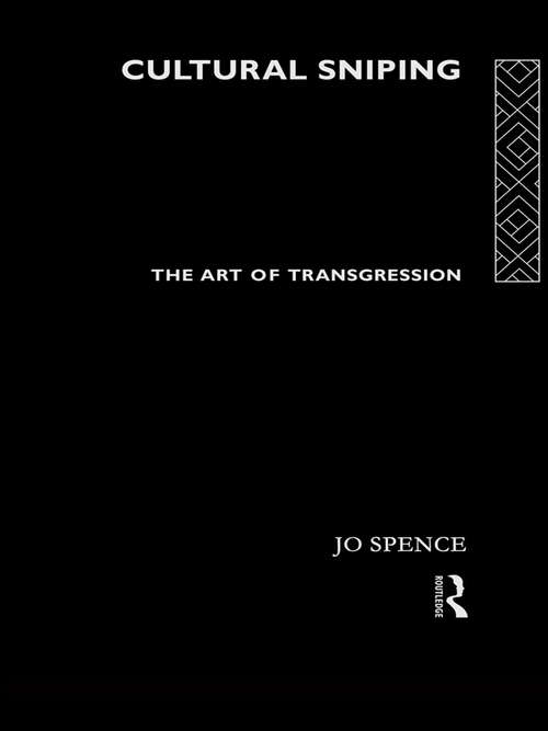 Book cover of Cultural Sniping: The Art Of Transgression