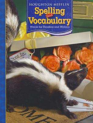 Book cover of Houghton Mifflin Spelling and Vocabulary: Words for Readers and Writers [Grade 4]