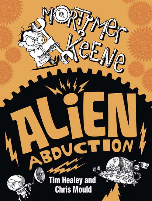 Book cover of Alien Abduction: Alien Abduction (Mortimer Keene #3)