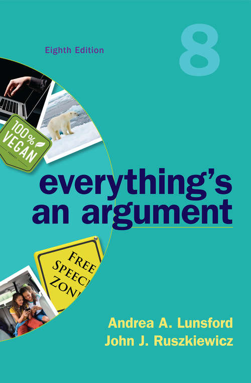 Book cover of Everything’s an Argument (Eighth Edition)