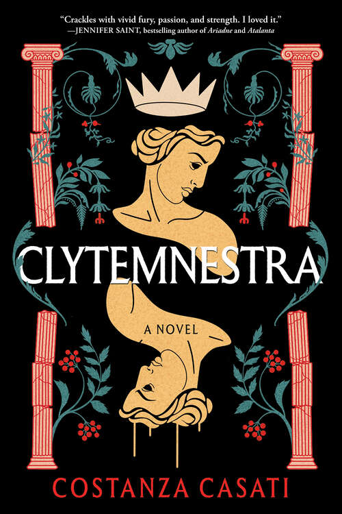 Book cover of Clytemnestra: A Novel