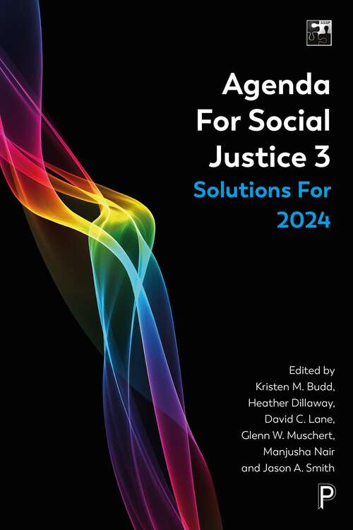 Book cover of Agenda for Social Justice 3: Solutions for 2024 (First Edition) (SSSP Agendas for Social Justice)