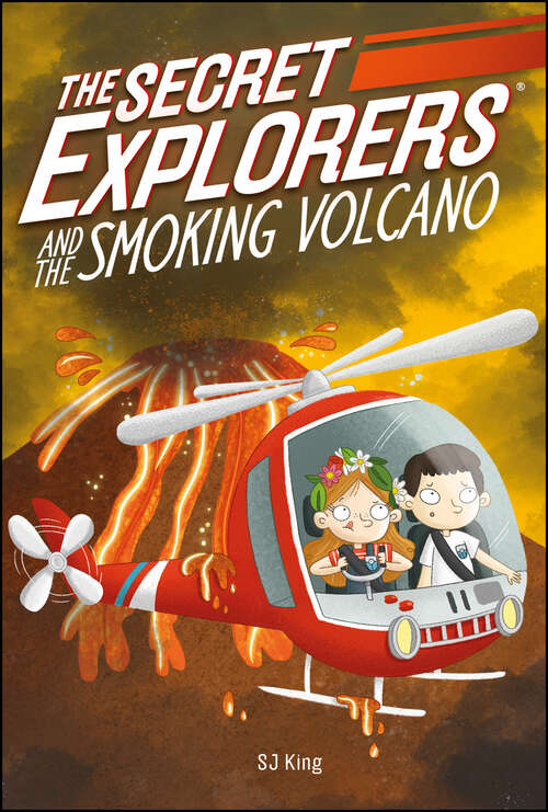 Book cover of The Secret Explorers and the Smoking Volcano (The Secret Explorers)