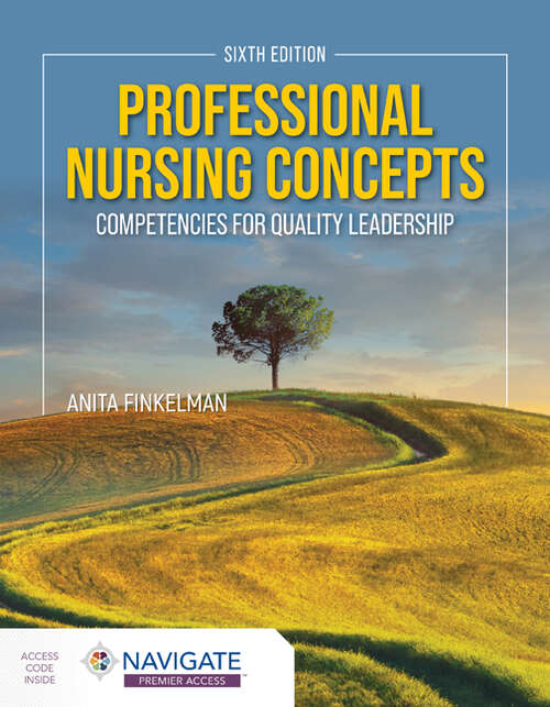 Book cover of Professional Nursing Concepts: Competencies for Quality Leadership