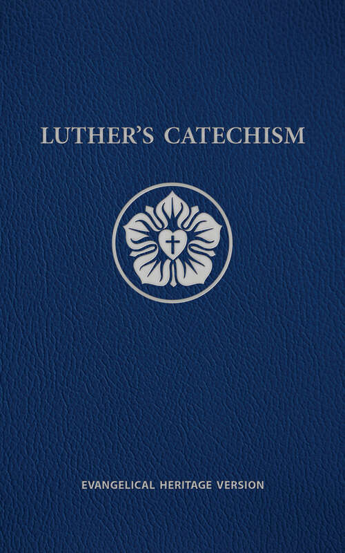 Book cover of Luther's Catechism EHV