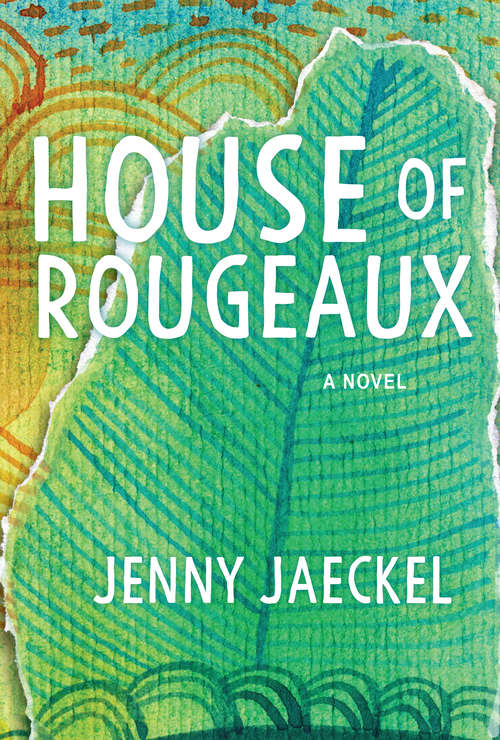 Book cover of House of Rougeaux: A Novel