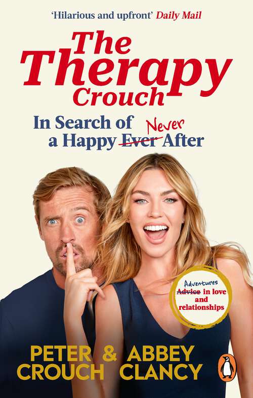 Book cover of The Therapy Crouch: In Search of Happy (N)ever After